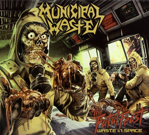 Municipal Waste: The Fatal Feast [CD]