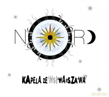 Kapela ze Wsi Warszawa: NORD (digipack) [CD]