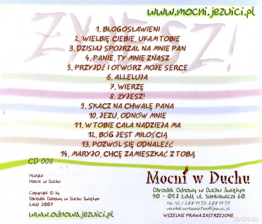 Mocni w Duchu: Żyjesz! [CD]
