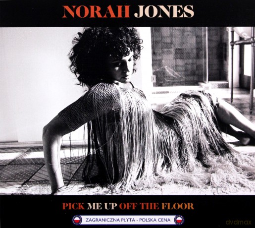Norah Jones: Pick Me Up Off The Floor (PL) [CD]