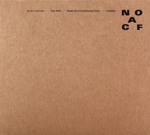 The 1975: Notes On A Conditional Form [CD]