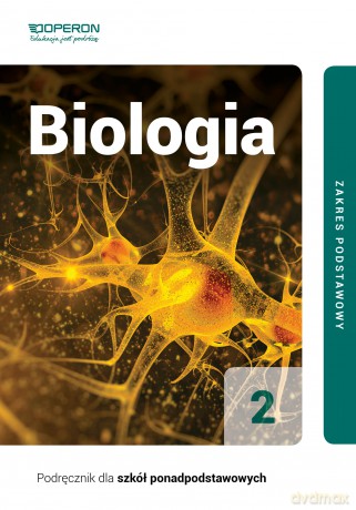 Biologia podręcznik 2 liceum i technikum zakres podstawowy - Beata Jakubik, Renata Szymańska [KSIĄŻKA]