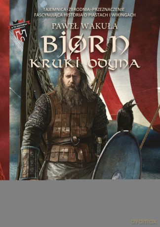 Bjorn Kruki Odyna - Paweł Wakuła [KSIĄŻKA]