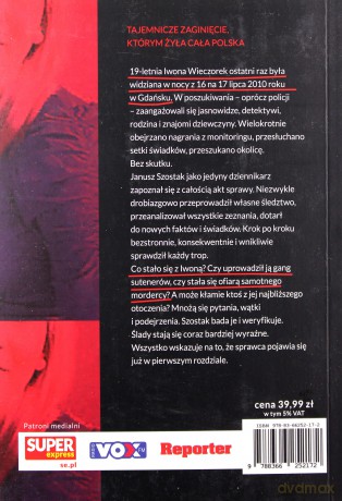 Co się stało z Iwoną Wieczorek - Janusz Szostak [KSIĄŻKA]