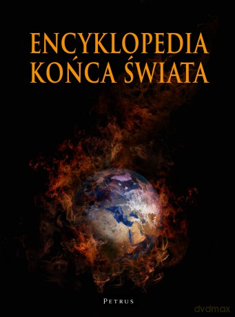 Encyklopedia końca świata - Andrzej Zwoliński [KSIĄŻKA]