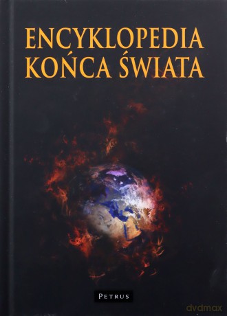Encyklopedia końca świata - Andrzej Zwoliński [KSIĄŻKA]