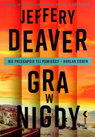 Gra w nigdy - Jeffery Deaver [KSIĄŻKA]