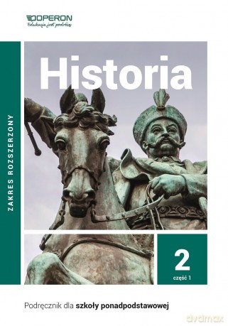 Historia podręcznik 2 część 1 liceum i technikum zakres rozszerzony - Janusz Ustrzycki, Mirosław Ustrzycki [KSIĄŻKA]