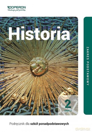 Historia podręcznik 2 część 2 liceum i technikum zakres podstawowy - Janusz Ustrzycki, Mirosław Ustrzycki [KSIĄŻKA]