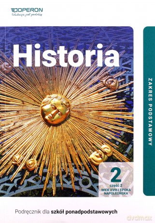 Historia podręcznik 2 część 2 liceum i technikum zakres podstawowy - Janusz Ustrzycki, Mirosław Ustrzycki [KSIĄŻKA]