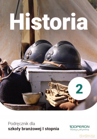 Historia podręcznik 2 szkoła branżowa 1 stopnia - Mirosław Ustrzycki, Janusz Ustrzycki [KSIĄŻKA]