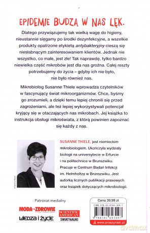 Jak wirusy i bakterie rządzą naszym życiem. Nowe i zdumiewające ustalenia o naszych mikroskopijnych współlokatorach - Susanne Thiele [KSIĄŻKA]
