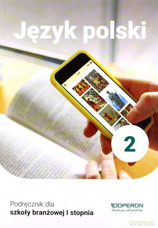 Język polski podręcznik 2 szkoła branżowa 1 stopnia - Katarzyna Tomaszek [KSIĄŻKA]