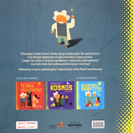 Kwarki, fotony i jajko na twardo, czyli Fizyka kwantowa i jej tajemnice - Sheddad Kaid-Salah Ferron [KSIĄŻKA]