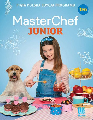 MasterChef Junior. Piąta polska edycja programu [KSIĄŻKA]
