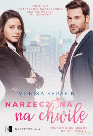 Narzeczona na chwilę - Monika Serafin [KSIĄŻKA]