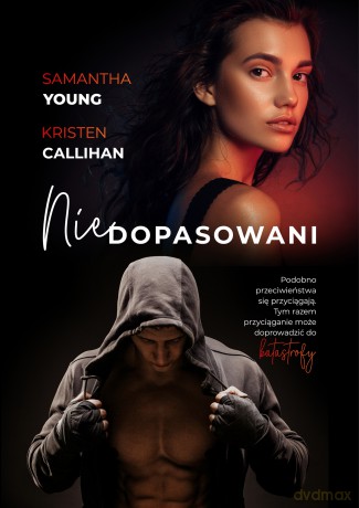 Niedopasowani - Samantha Young, Kristen Callihan [KSIĄŻKA]