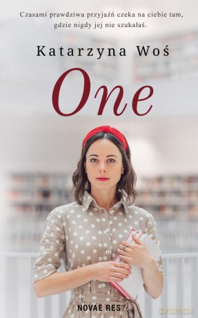 One - Katarzyna Woś [KSIĄŻKA]