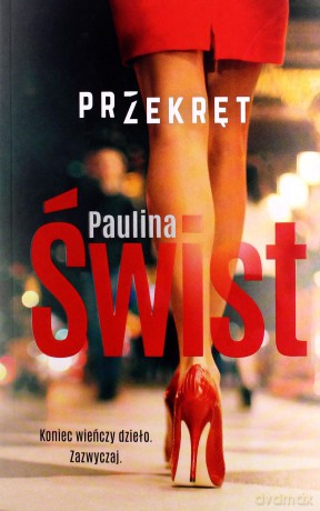 Przekręt - Paulina Świst [KSIĄŻKA]