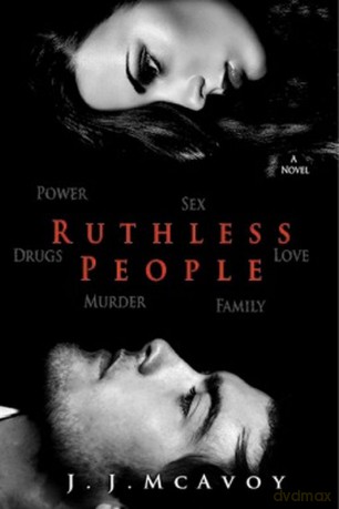 Ruthless People - J. J. McAvoy [KSIĄŻKA]
