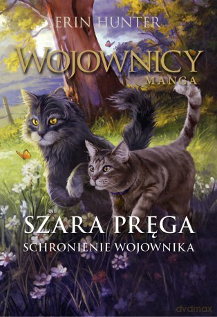 Szara Pręga. Schronienie wojownika. Wojownicy Manga (Tom 6) - Erin Hunter [KSIĄŻKA]