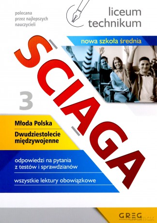 Ściąga. Szkoła średnia. Młoda Polska-Dwudziestolecie międzywojenne. [KSIĄŻKA]