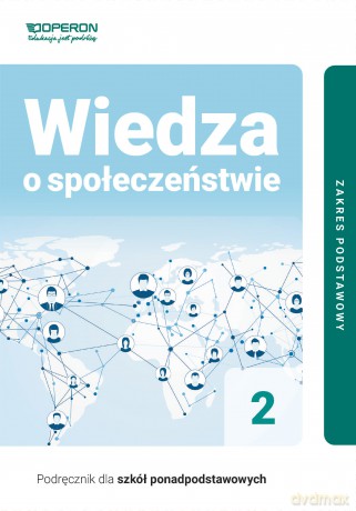 Wiedza o społeczeństwie podręcznik 2 liceum i technikum zakres podstawowy - Zbigniew Smutek, Beata Surmacz, Jan Maleska [KSIĄŻKA]
