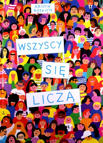 Wszyscy się liczą - Kristin Roskifte [KSIĄŻKA]