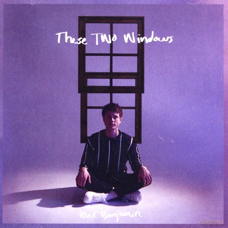 Alec Benjamin: These Two Windows [CD]
