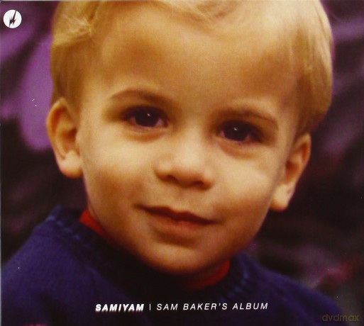 Samiyam: Sam Baker's Album [CD]