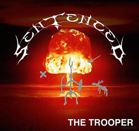 Sentenced: The Trooper [CD]