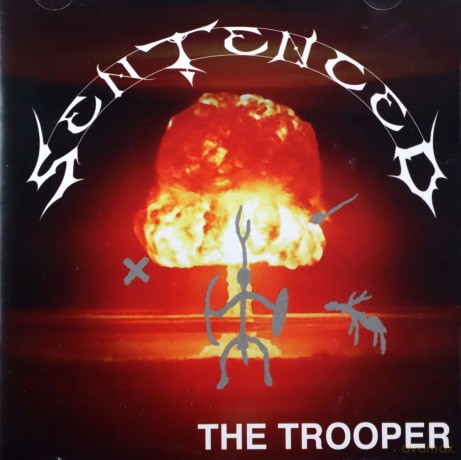 Sentenced: The Trooper [CD]