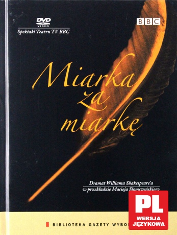 Spektakl Teatru TV: Miarka za miarkę (BBC) (booklet) [DVD]