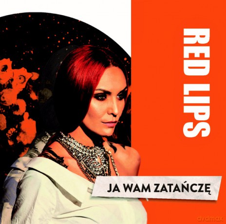 Red Lips: Ja Wam Zatańczę [CD]