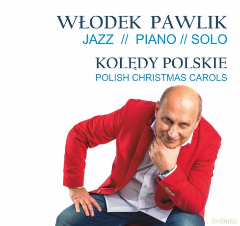 Włodek Pawlik: Kolędy Polskie (Reedycja) [CD]