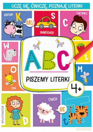 ABC piszemy literki [KSIĄŻKA]
