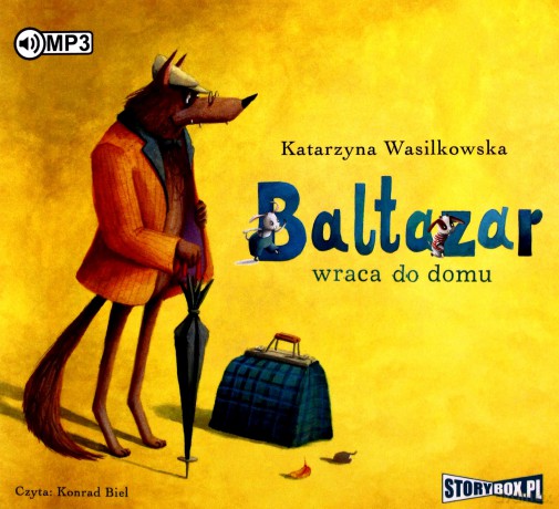 Baltazar wraca do domu - Katarzyna Wasilkowska [AUDIOBOOK]