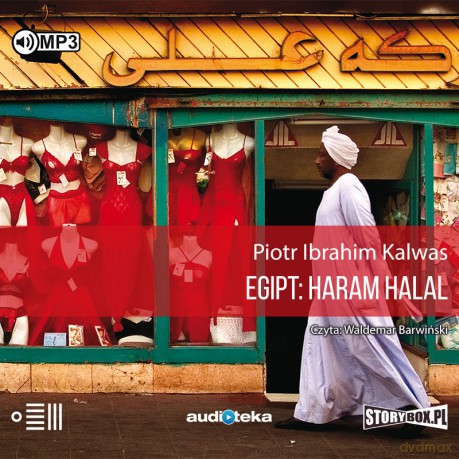 Egipt: haram halal - Piotr Ibrahim Kalwas [AUDIOBOOK]