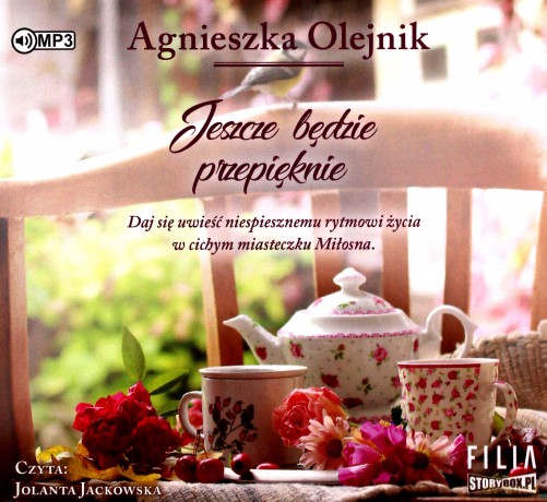 Jeszcze będzie przepięknie - Agnieszka Olejnik [AUDIOBOOK]