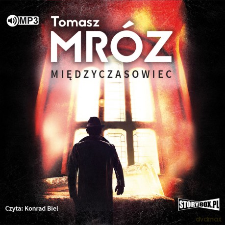 Międzyczasowiec - Tomasz Mróz [AUDIOBOOK]