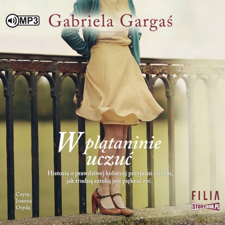 W plątaninie uczuć - Gabriela Gargaś [AUDIOBOOK]