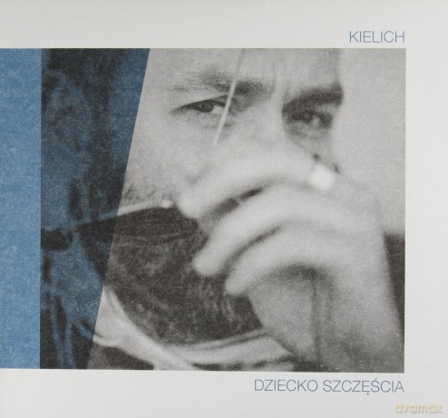 Kielich: Dziecko Szczęścia (ecopack) [CD]