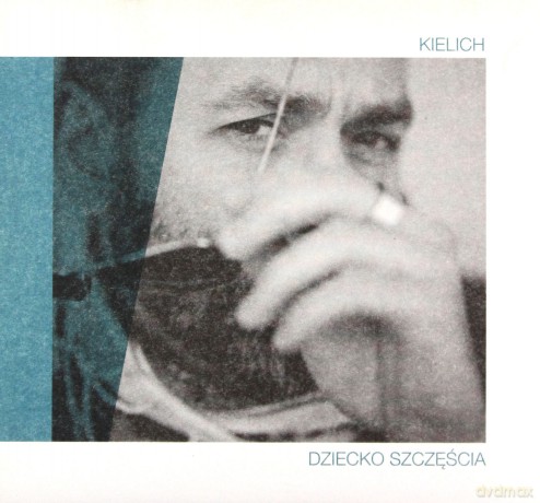 Kielich: Dziecko Szczęścia (ecopack) [CD]