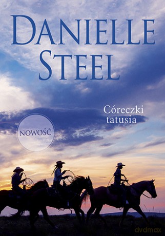 Córeczki tatusia - Steel Danielle [KSIĄŻKA]