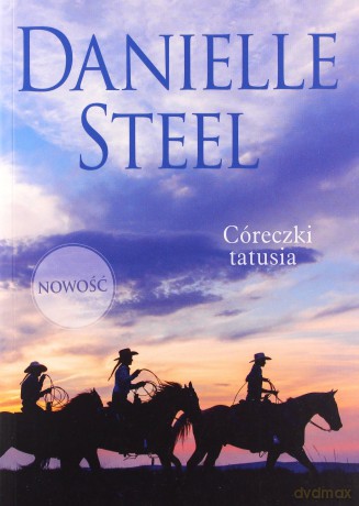 Córeczki tatusia - Steel Danielle [KSIĄŻKA]