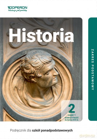 Historia podręcznik 2 część 1 liceum i technikum zakres podstawowy - Janusz Ustrzycki, Mirosław Ustrzycki [KSIĄŻKA]