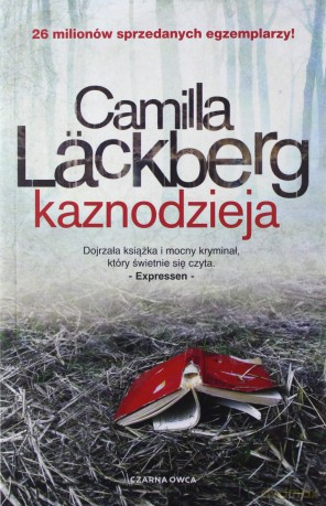 Kaznodzieja biała oprawa - Camilla Läckberg [KSIĄŻKA]