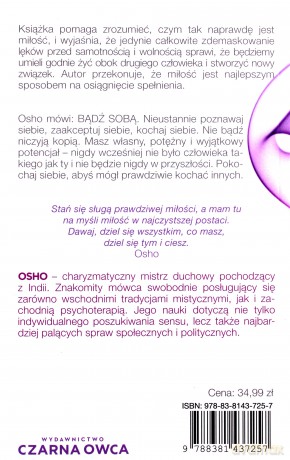 Miłość, wolność, samotność. Nowe spojrzenie na związki między ludźmi - OSHO [KSIĄŻKA]