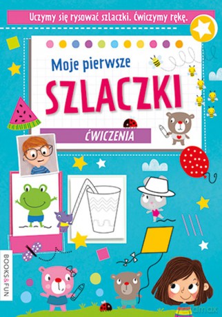 Moje pierwsze szlaczki [KSIĄŻKA]