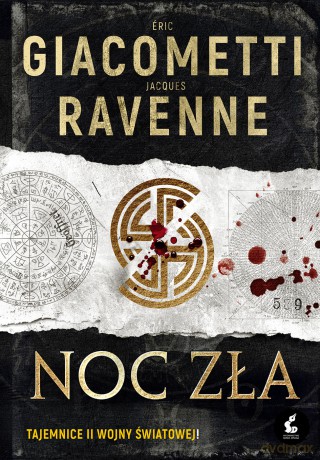 Noc zła. Czarne słońce (Tom 2) - Jacques Ravenne, Éric Giacometti [KSIĄŻKA]